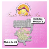 Frantic Stamper Precision Die - Serenity Kanji