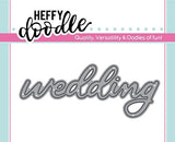 Wedding - Heffy Cuts