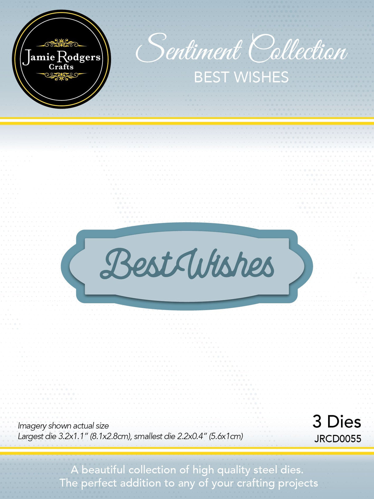 Jamie Rodgers Crafts - Best Wishes Sentiment Die Set