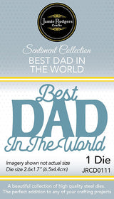Jamie Rodgers Crafts Best Dad In The World Die Set