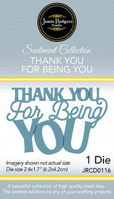 Jamie Rodgers Crafts Thank You for Being You Die Set